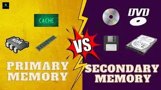 Difference Between Primary & Secondary Memory | Primary Vs Secondary Memory | @quicklearnerss