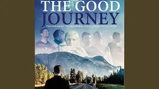 The Good Journey