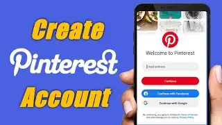 How to Create Pinterest Account on Google