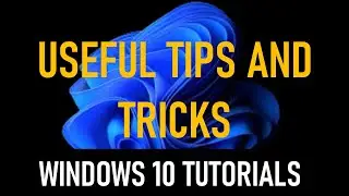 Useful Windows 10 Tips and Tricks #windows10