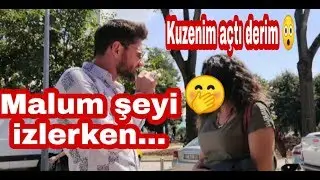 KIZLARA SORDUK; MALUM ŞEYİ İZLERKEN (SOKAK RÖPORTAJI)