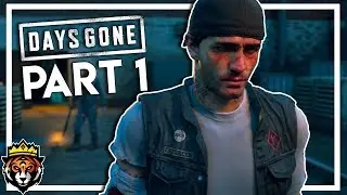 Days Gone - Story-Driven, Open World Zombie Survival! (Days Gone Walkthrough Gameplay Part 1)