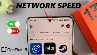 How To Show / Hide Real-Time Network Speed In Status Bar Of OnePlus 13