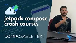 Jetpack Compose Crash Course - #3 Composable Text