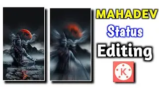 Mahadev Status Video Editing in kinemaster || Mahadev status video || Kinemaster Tutorial