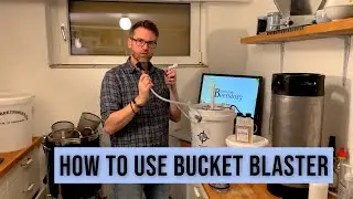 Bucket Blaster - fastest way to clean kegs. How to use it