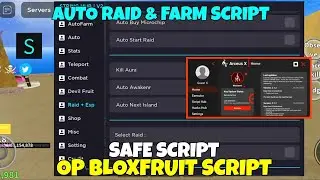 NEW AUTO RAID & AUTO FARM BLOX FRUIT OP SCRIPT