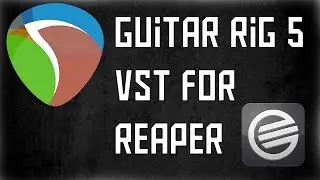 How to Use Guitar Rig 5 in Reaper (VST)