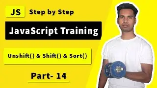 Unshift and Shift or Sort Method in JavaScript Array | javaScript bangla tutorial