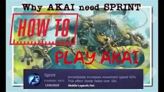 Mobile Legends : How To Play AKAI | Mobile Legends Asia | Genie | Strategies Guide | The Best Item