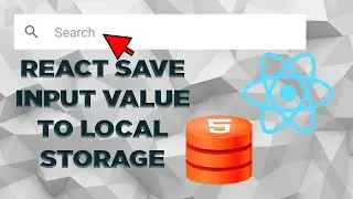 React Tutorial - Save Form Data Into Local Storage