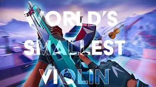 World's Smallest Violin🎻 (Valorant Montage)
