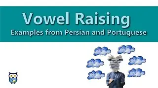 Vowel Raising: Examples from Persian and Portuguese