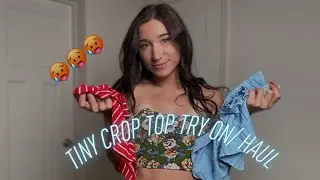 Tiny Crop Top Try On\ Haul | Better Without A Bra! 😉🤭