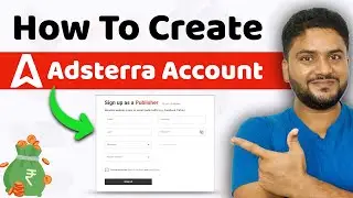 How to Create Adsterra Account