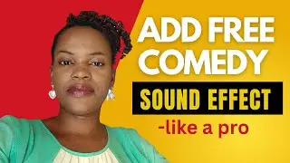 How to add Nigerian Comedy Sound Effect like a Pro (Capcut Tutorial)