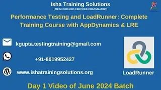 Performance Testing and LoadRunner: Day 1 on 19th June 2024.