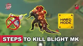 Last Day On Earth - Steps to kill boss B2 in Laboratory Blight MK VII - NO REANIMATOR - Hard Mode