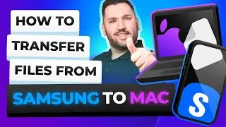 How to transfer files from Samsung to Mac
