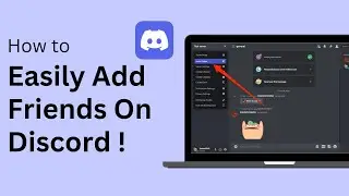 How To Add Friends On Discord !