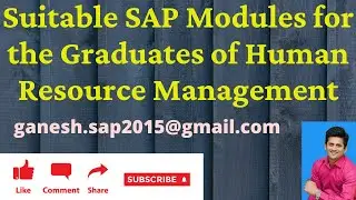 Suitable SAP Modules for the Graduates of Human Resource Management || SAP Career advice