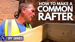 HOW TO MAKE A COMMON ROOF RAFTER | DIY Series | Build with A&E