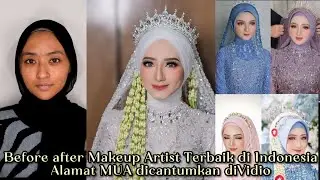 VIRAL Kumpulan Transformasi Makeup Artist Indonesia | Recommended MUA Wedding | Trending MUA di Jawa