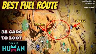 Once Human Best Fuel Route