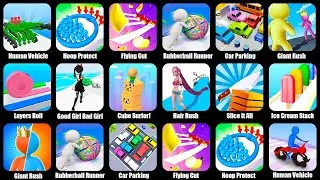 Human Vehicle,Hoop Protect,Flying Cut,Rubberball Runner,Car Parking,Giant Rush,Layers Roll