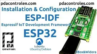 ESP-IDF + ESP32  Install config tests / Instalacion configuracion pruebas : PDAControl