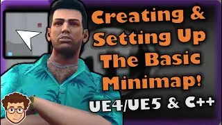 Creating a Basic Minimap! | How To Make YOUR OWN Action RPG | UE4/UE5 & C++ Tutorial, Part 28