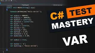 TEST: Var - C# Mastery Course