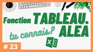 #23 - Tu connais la fonction TABLEAU.ALEA? | Excel