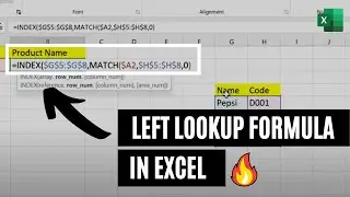 LEFT Lookup in Excel: INDEX and MATCH | Lookup Formula