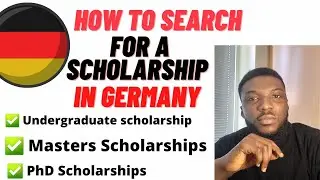 How to search for Bachelor,  Masters Scholarships in Germany 2023