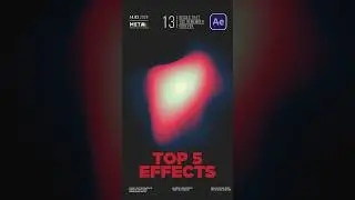 Top 5 Effects You Should Use in After Effects #tutorial