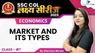 Types of Market: Oligopoly, Monopoly, Perfect Competition | SSC Exam 2023 (Indian Economics)