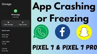 How to Fix App Crashing or Freezing on Google Pixel 7 and Pixel 7 Pro