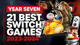 21 Best Nintendo Switch Games 2023-2024 (Year 7)