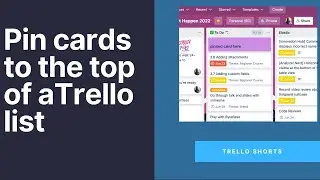 Pinning a Card To Top of List in Trello