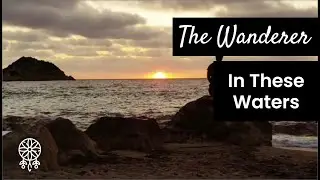 The Wanderer - In These Waters (Official Video)