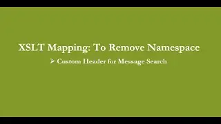 SAP CPI | XSLT Map to Remove Namespace
