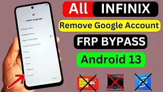 All Infinix Android 13 FRP Bypass Without PC | All Infinix Google Account Bypass 2024 New Update