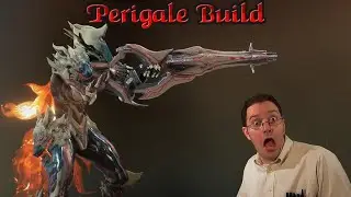 Warframe | Perigale Build (EndGame) [2024]