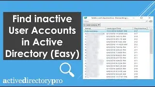 Find inactive Active Directory user accounts