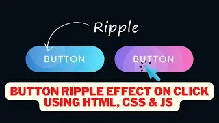 Button Ripple Effects on Click using CSS & Javascript | TopUniqueCoding