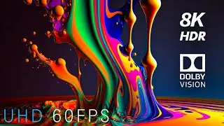 Ink Art Part II 8K HDR 120FPS Dolby Vision