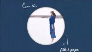 Camille - Fille à papa