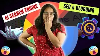 SEO Will Change After Google's Ai Search Engine - Blogging Is Changing🔥