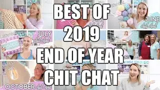 CROCHET CHIT CHAT: END OF YEAR | THE BEST OF 2019  | Bella Coco Crochet